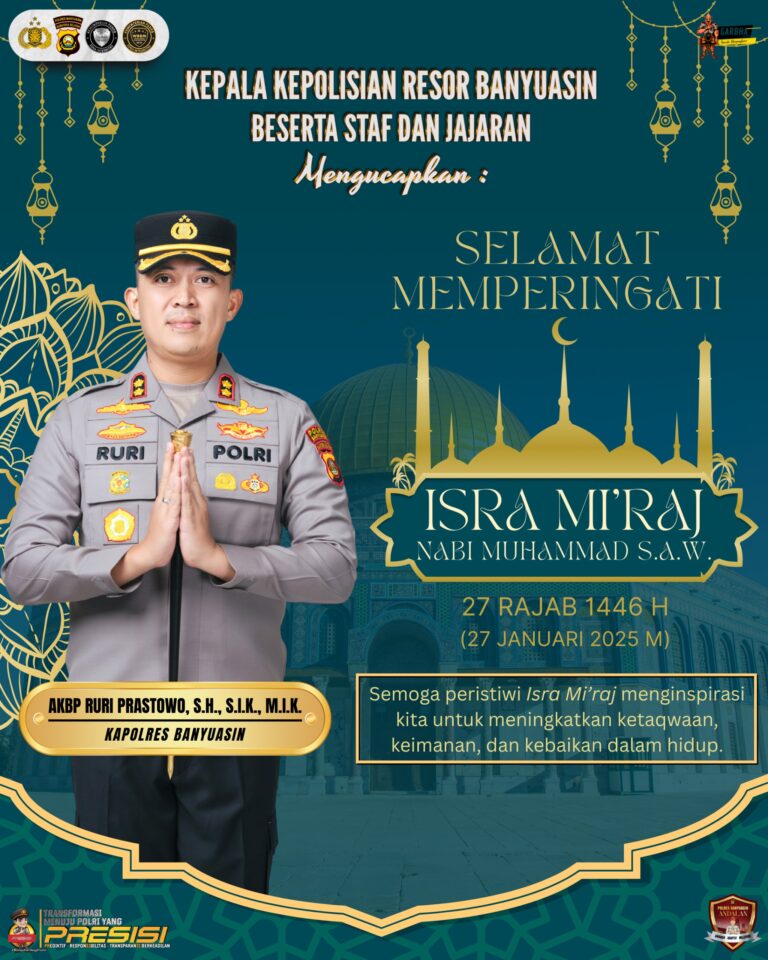 Peringatan Isra Mi’raj, Kapolres Banyuasin Ajak Masyarakat Tingkatkan Keimanan Dan Ketaqwaan Kepada Allah SWT